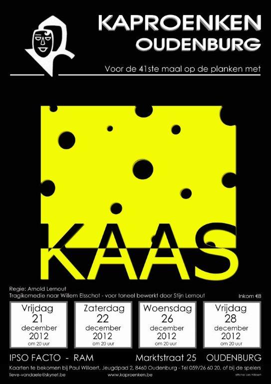 Productie 2012 'Kaas'