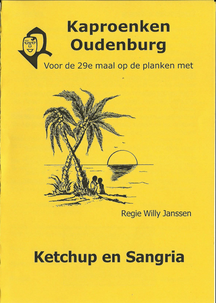 Productie december 2000 'Ketchup en Sangria'