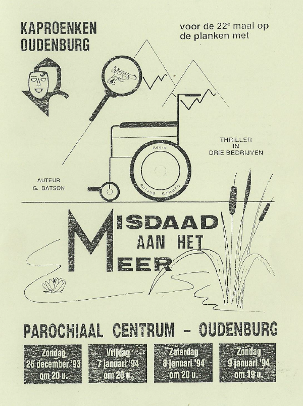 Productie 1993 'Misdaad aan het Meer'