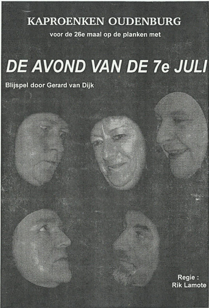Productie 1997 'De avond van de 7e juli'